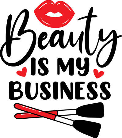Beauty is my businessのイラスト素材