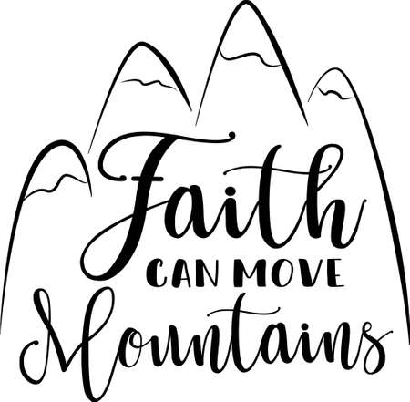 Faith can move mountainsのイラスト素材