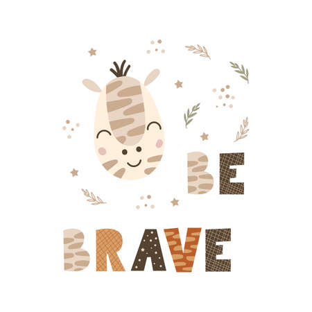 Be Brave - cute nursery decor design. Vector illustration.のイラスト素材