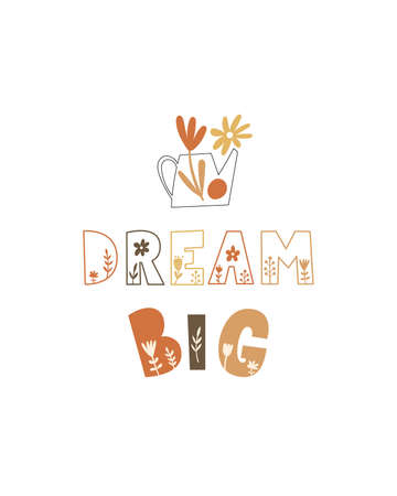 Dream Big - Nursery poster design. Vector illustration.のイラスト素材