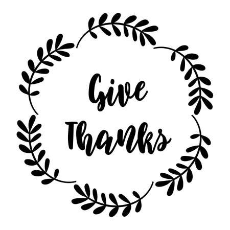 Give thanks - lettering and floral wreath. Vector illustration.のイラスト素材
