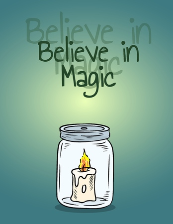 Believe in magic candle in the jar poster. Candle light inside the bottleのイラスト素材