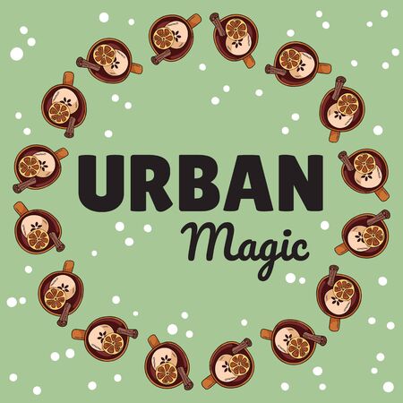 Urban Magic Banner With Cups Mulled Wine Drink With Cinnamon And