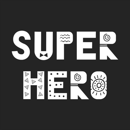Super hero - fun nursery poster with lettering in scandinavian style Vector illustration.のイラスト素材