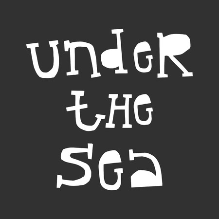 Under the sea - fun lettering summer phrase cut out of paper in scandinavian style. Vector illustration.のイラスト素材