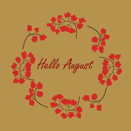 Hello August background with rowan branches. Vector illustrationのイラスト素材