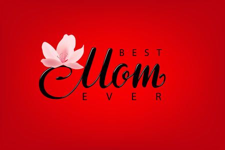 Best mom ever. Red mothers day greeting card vector template.のイラスト素材