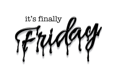 Its finally friday funny t-shirt or mug print design. Vector illustration.のイラスト素材