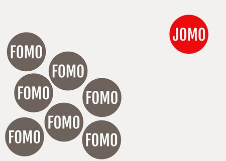 a red circle with the word JOMO and a few gray circles with the word FOMO on a light gray background. JOMO means Joy Of Missing Out. FOMO means Fear Of Missing Out. Mental health concept due to oversupply of information. Digital detox.の写真素材