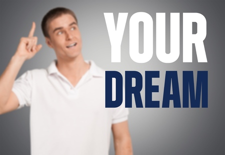 Your, dream, Men.の写真素材