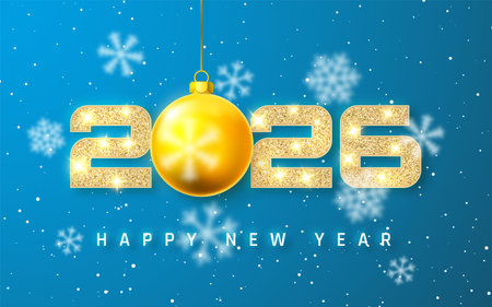 New Year 2026 With Golden Ornament Ball, Glitter Numbers, And Snowflakes On Blue Winter Background....