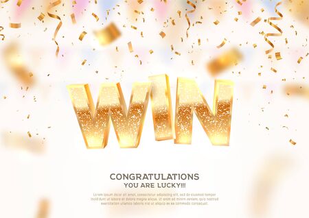 Celebration of win on falling down confetti background. Winning vector illustration with blur motion effect. Golden textured Win wordのイラスト素材