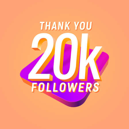 20k followers celebration in social media vector web banner on a light background. Twenty thousand follows icon Isolated design elementsのイラスト素材