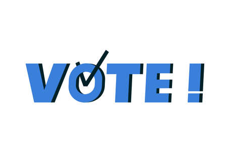 Election day, voting poster, banner design. Vote word with check mark symbol inside. Political election campaign. Debate of president voting.のイラスト素材