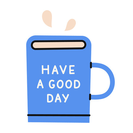 Coffee cup with lettering Have a good day . Flat vector illustration.のイラスト素材