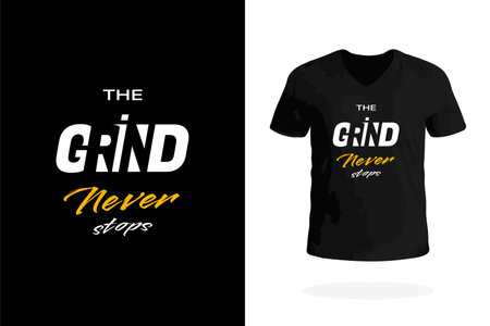 Motivational t-shirt design featuring the motto The Grind Never Stops. Perfect for athletes, entrepreneurs, and hard workers who push forward every day.のイラスト素材