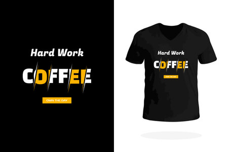 Cool t-shirt with Hard Work Coffee motto. Perfect for coffee lovers who grind hard and hustle daily.のイラスト素材