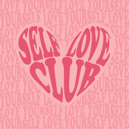 Vintage typography slogan Self love club in the form of a heart with inspirational text love yourself for print or poster. Vector groovy letteringのイラスト素材