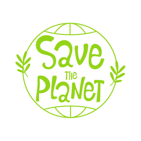 Lettering Save our planet, the globe, plants, leaves. Earth, ecology, environmental protection, care. Vector messageのイラスト素材