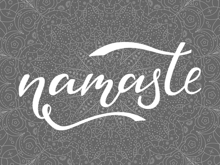 Namaste vector lettering illustration. Hand drawn phrase. Handwritten modern calligraphy for t-shirt, prints and posters, tatoo. Asian ornament.のイラスト素材