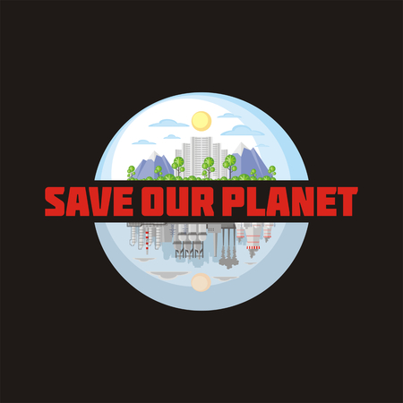 Save our planet. Poster with the image of a city and industrial landscape.のイラスト素材