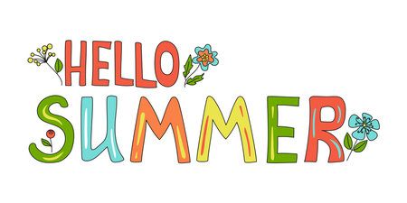 Hello summer. Flowers and inscription isolated on a white background. Hand lettering for banner, card, poster. For colorful greeting card, invitation, seasonal summer holiday decor. Text and abstract flowers in doodle styleのイラスト素材