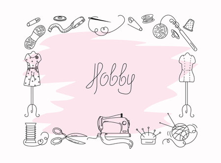 Frame. Sewing tool. The inscription, Hobby, handmade. Set with elements for sewing. Sewing machine, threads, needles, mannequin, scissors. Black and white vector illustration in doodle style. Background isolated.のイラスト素材
