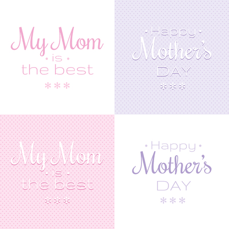 Happy Mothers day, My mom is the best text lettering set. Holiday modern flat logo, isolated on white background. Elegant vector illustration.のイラスト素材