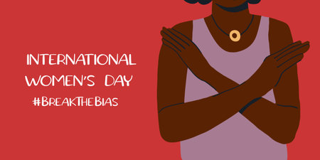 Horizontal poster with a black woman with her arms crossed over her hands. Break The Bias campaign. International Women's Day. Movement against discrimination and stereotypes. flat vector.のイラスト素材