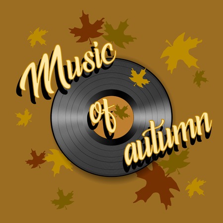 The music of autumn. Lettering. Gramophone record Vectorのイラスト素材