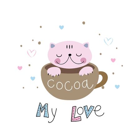 Cat in a cute style sitting in a mug. Lettering. Cocoa. My love. Vector.のイラスト素材