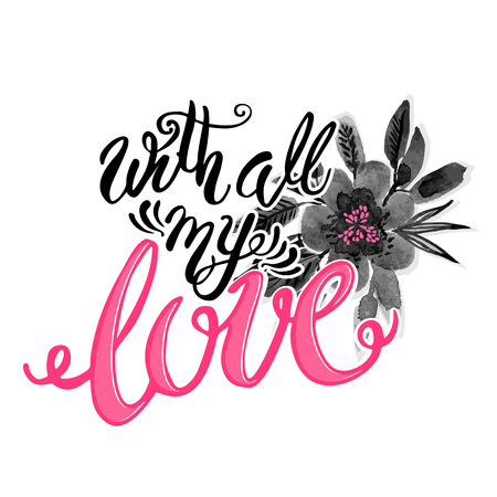 Love concept inspirational hand lettering motivation poster. Watercolor  Artistic design for a logo, greeting cards, invitations, posters, banners, seasonal greetings illustrations.のイラスト素材