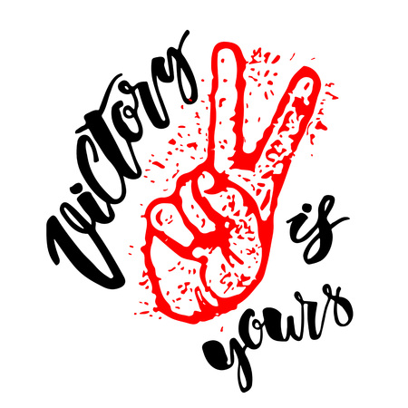 Victory sign. Victory is yours concept hand lettering motivation poster. Artistic modern brush calligraphy design for greeting cards, invitations, posters, banners, t-shorts, seasonal greetings illustrations.のイラスト素材