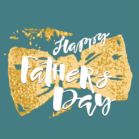 Fathers day concept hand lettering motivation poster. Artistic modern brush calligraphy design for greeting cards, invitations, posters, banners, t-shorts, seasonal greetings illustrations.のイラスト素材