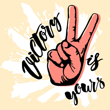 Victory sign. Victory is yours concept hand lettering motivation poster. Artistic modern brush calligraphy design for greeting cards, invitations, posters, banners, t-shorts, seasonal greetings illustrations.のイラスト素材