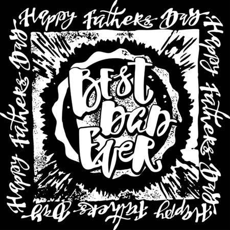 Fathers day concept hand lettering motivation poster. Artistic modern brush calligraphy design for greeting cards, invitations, posters, banners, t-shorts, seasonal greetings illustrations.のイラスト素材