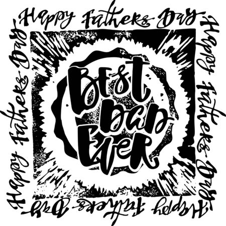 Fathers day concept hand lettering motivation poster. Artistic modern brush calligraphy design for greeting cards, invitations, posters, banners, t-shorts, seasonal greetings illustrations.のイラスト素材
