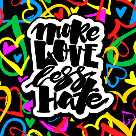 More love less hate.Gay pride  lettering calligraphic concept, inspirational homosexuality rainbow colored emblem. Watercolor slogan in doodle grunge texture styleのイラスト素材