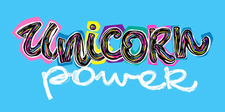 Unicorn power. Cartoon unicorn power  banner for textile design. Vector trendy funky apparel print.Expressive modern calligraphy embroideryのイラスト素材
