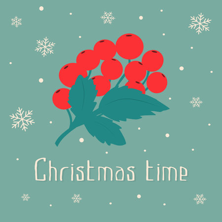 Christmas greeting card with rowan branch and lettering. Beautiful background with snowflakes. A blank for decorating greetings or invitations with the inscription Christmas time. Flat vector illustrationのイラスト素材