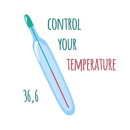 Control your temperature poster. Mercury thermometer and body temperature 36.6. Preventing the spread of Covid-19. Vector illustrationのイラスト素材