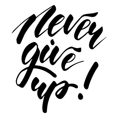 Never Give Up - inspirational lettering design for posters, flyers, t-shirts, cards, invitations, stickers, banners. Hand painted brush pen modern calligraphy isolated on a white background.のイラスト素材