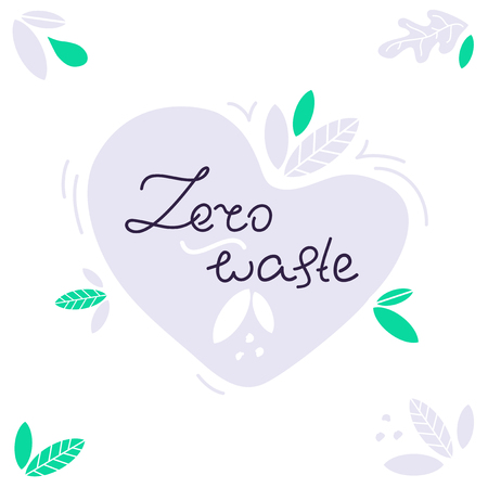 Vector illustration with symbol of heart and hand drawn lettering Zero waste inside. Logo for care and protection of environment. Picture about saving the world. Design calling to reduce pollution.のイラスト素材