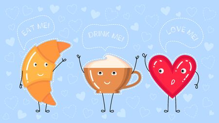 funny vector illustration of croissant, coffee cup and red heart says "eat drink love me" on blue backgroundのイラスト素材