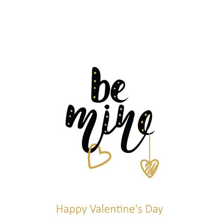 Happy Valentine's day greeting card. Be mine. Doodle lettering. Handwritten brush lettering. Vector illustration. EPS 8.のイラスト素材