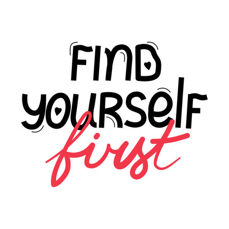 Hand drawn vector lettering Find yourself first isolated on a white background.のイラスト素材