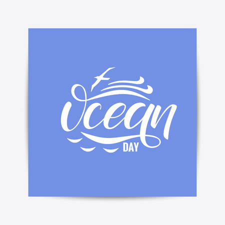 Hand drawn World Oceans Day typography lettering poster. Celebration quote on textured background for postcard, icon, logo, badge.のイラスト素材