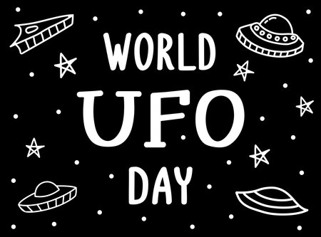 World UFO day vector banner with doodle spacecrafts and stars on black background. Isolated hand drawn spaceships and textのイラスト素材