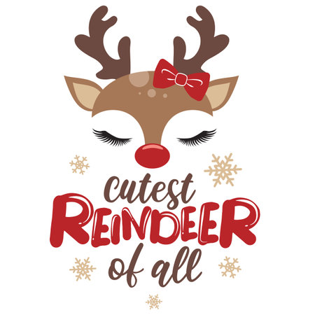 Cutest reindeer of all vector illustration with cute deer face. Kids Christmas design isolated good for Xmas greetings cards, poster, print, sticker, invitations, baby t-shirt, mug, gifts.のイラスト素材