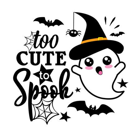 Too Cute To Spook. Halloween slogan with cute ghost. Good for child clothes, party invitation, posterのイラスト素材